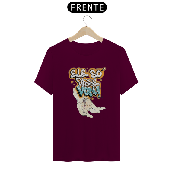 Camiseta Só Vem