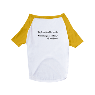 Nome do produto Music - Nothing Else Matters - T-shirt Pet