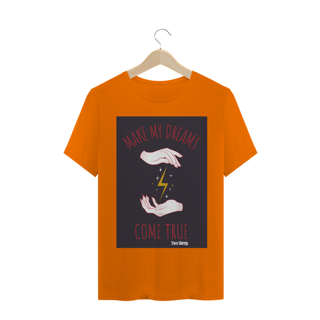 Nome do produto Dark Sheep. - Make my dreams - T-Shirt Ref.001