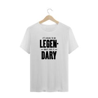 Nome do produto camiseta legendary - himym