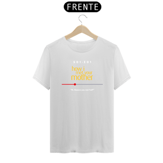 Nome do produto camiseta momentos - himym - have you met ted