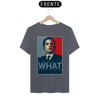 Nome do produto Camiseta Thats what she said - the office