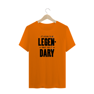 Nome do produto camiseta legendary - himym