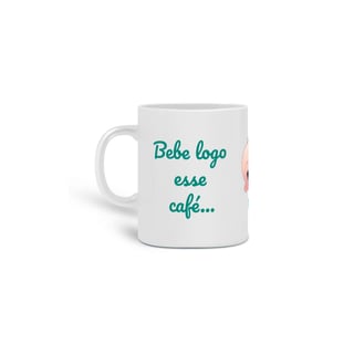 CANECA DO BEBE