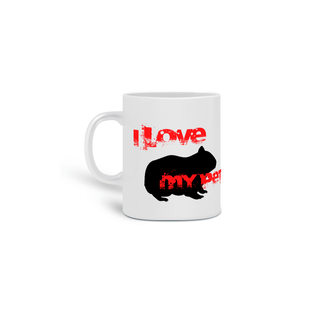 Caneca  - I Love Pet - Hamster