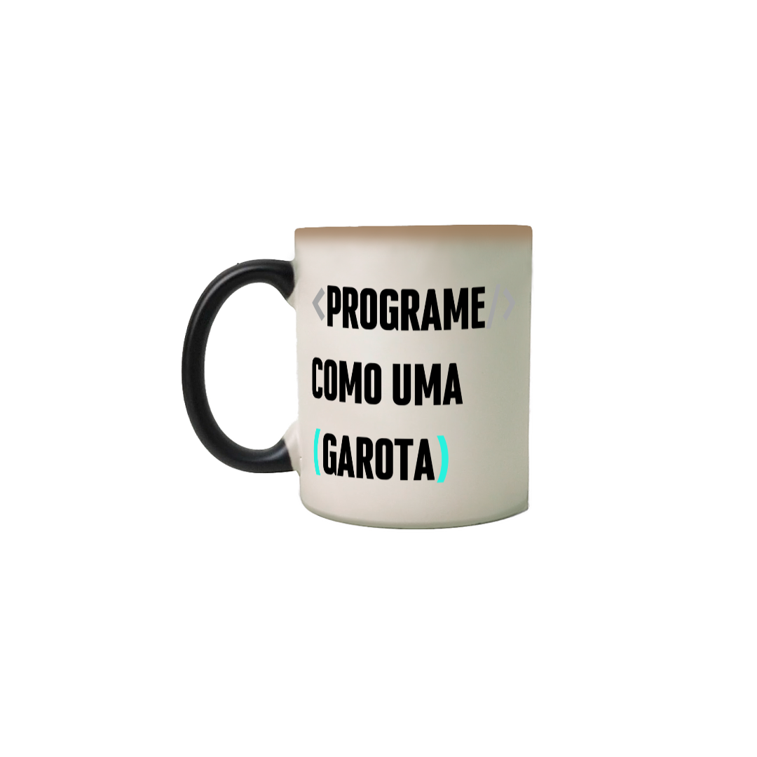 Caneca mágica programe como uma garota