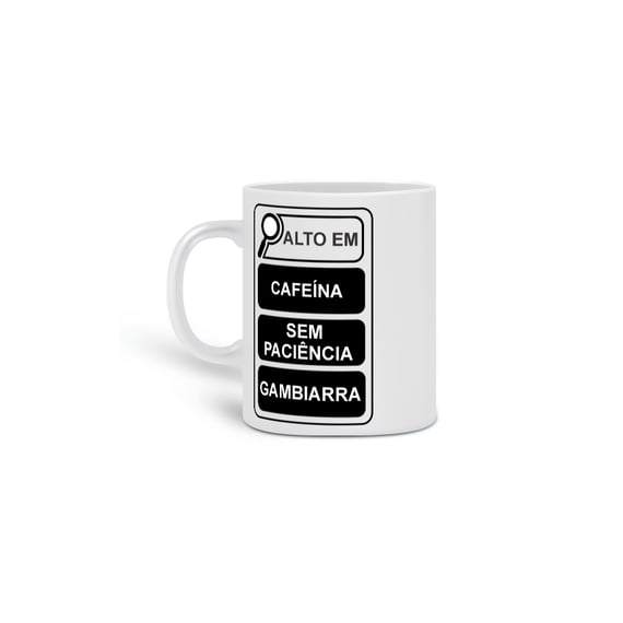 Caneca Alto em Cafeína
