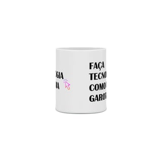 Nome do produto Caneca Faça tecnologia - Seta rosa