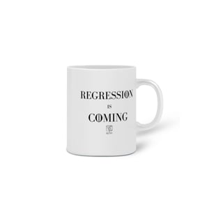 Nome do produto Regression is Coming