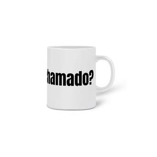 Nome do produto Caneca Já abriu o chamado?