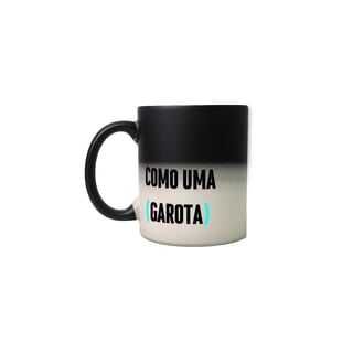 Nome do produto Caneca mágica programe como uma garota