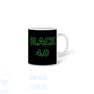 Nome do produto Caneca Black 4.0 - frase 1