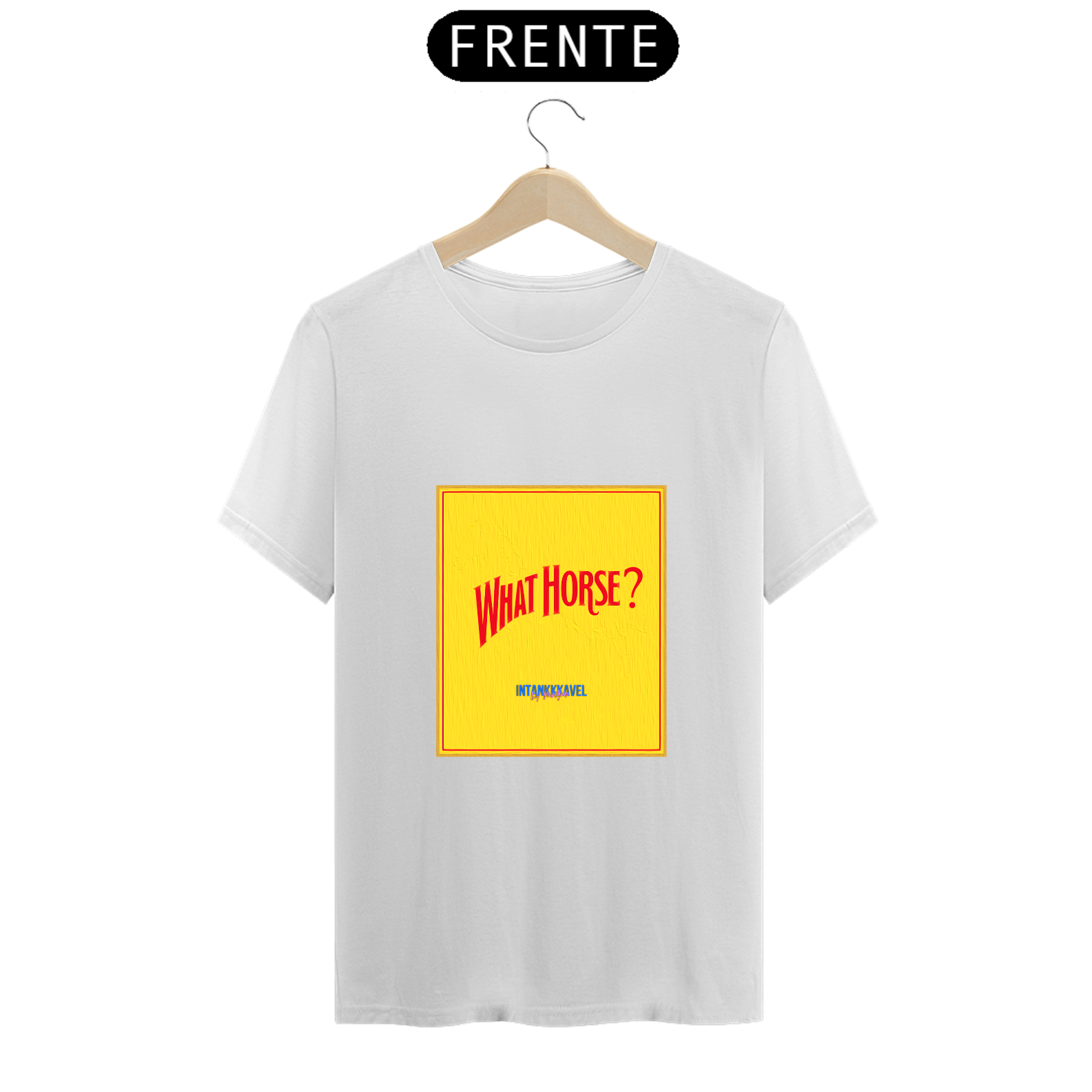 What Horse - CAMISETA