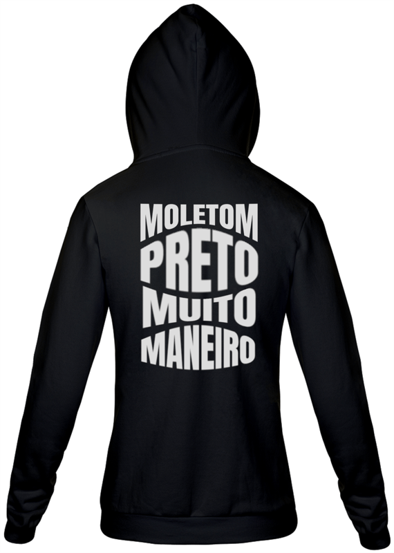 Moletom Preto Muito Maneiro - MOLETOM PRETO MANEIRO