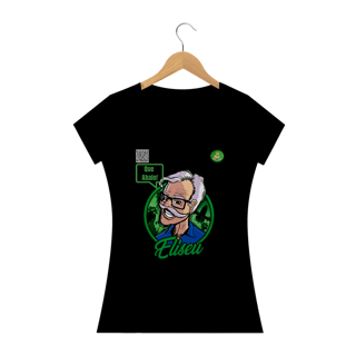 Camisa Feminina - Seu Eliseu - Que Abalo!