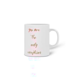 Nome do produto CANECA PARAMORE YOU ARE THE ONLY EXCEPTION