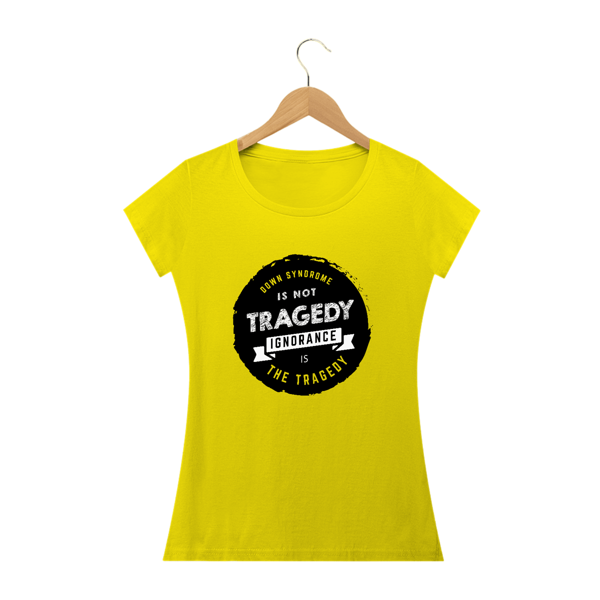Nome do produto: DOWN SYNDROME IS NOT TRAGEDY [FEMININO]