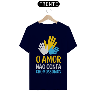 Nome do produto O AMOR NÃO CONTA CROMOSSOMOS [UNISSEX]