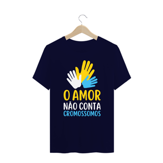 Nome do produto O AMOR NÃO CONTA CROMOSSOMOS [UNISSEX] [PLUS SIZE]