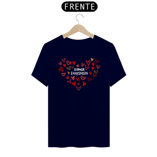 Nome do produto O AMOR É A RESPOSTA [UNISSEX]