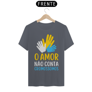 Nome do produto O AMOR NÃO CONTA CROMOSSOMOS [UNISSEX]