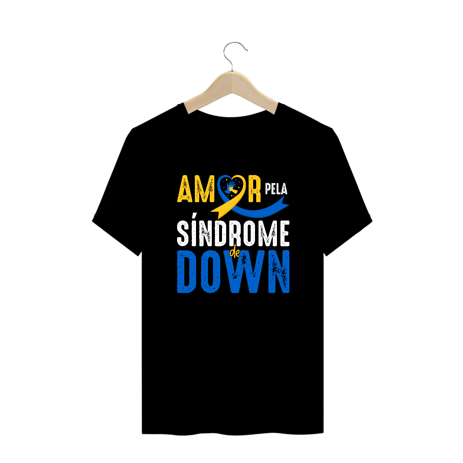 AMOR PELA SÍNDROME DE DOWN [UNISSEX] [PLUS SIZE]