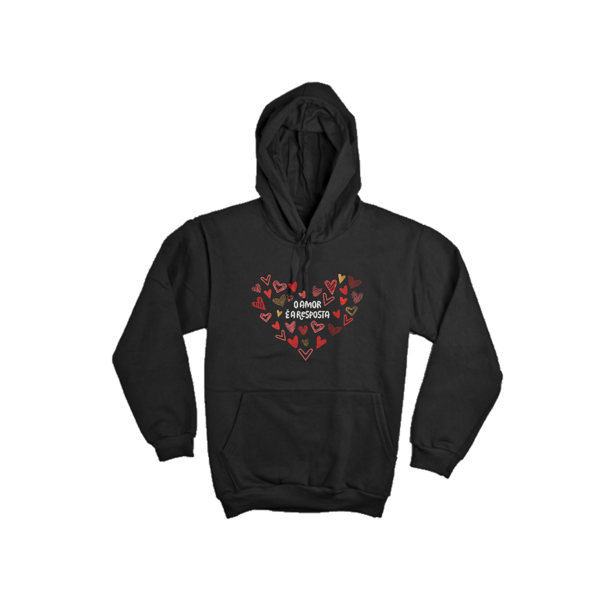 Nome do produto: O AMOR É A RESPOSTA [MOLETOM CANGURU]