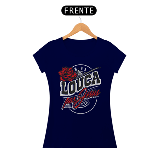 Nome do produto Baby Look - Louca por Jesus