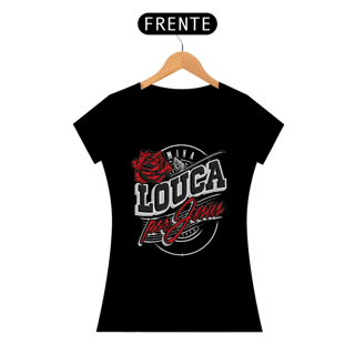 Nome do produto Baby Look - Louca por Jesus
