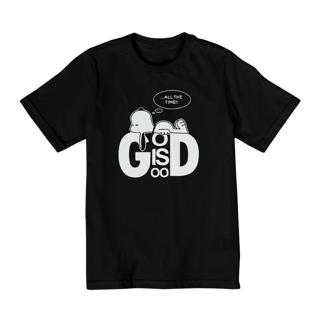 Nome do produto God Is Good... All The Time!