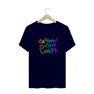 Nome do produto T-Shirt Quality Eu Apoio Essa Causa