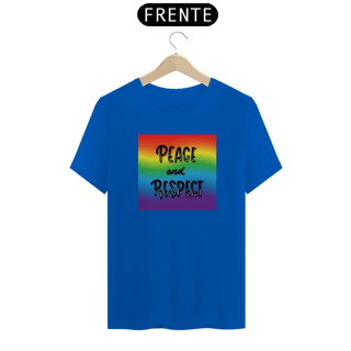 Nome do produto T-Shirt Quality Peace and Respect