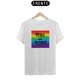 Nome do produto T-Shirt Quality Peace and Respect