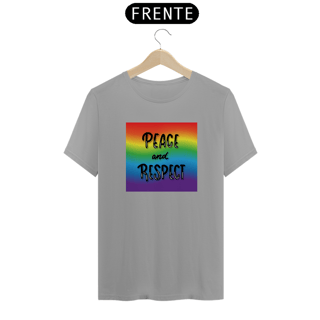 Nome do produto T-Shirt Quality Peace and Respect