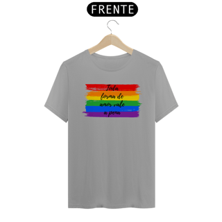 Nome do produto T-Shirt Quality Toda forma de amor vale a pena