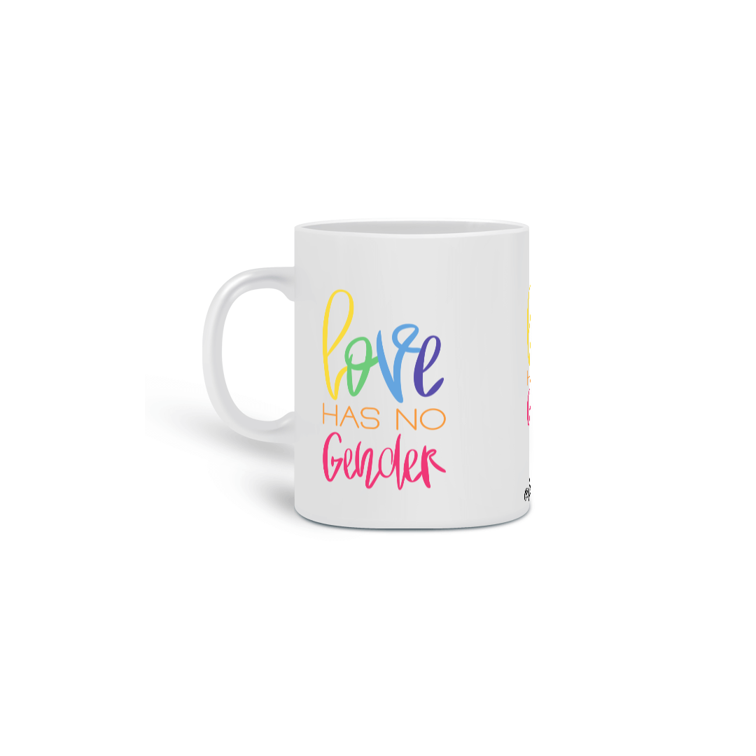 Nome do produto: Caneca Love Has No Gender