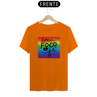 Nome do produto T-Shirt Quality Foco, força e fé