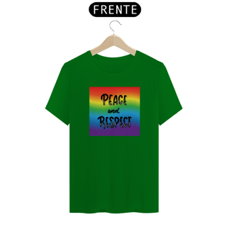 Nome do produto T-Shirt Quality Peace and Respect