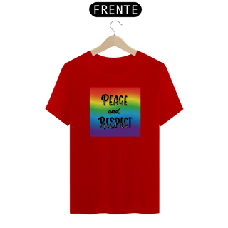 Nome do produto T-Shirt Quality Peace and Respect