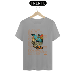 Nome do produto Camiseta A Gente Sente na Pele Outline