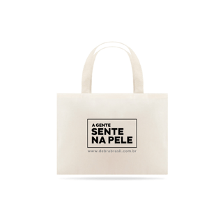 Nome do produto Ecobag A Gente Sente na Pele