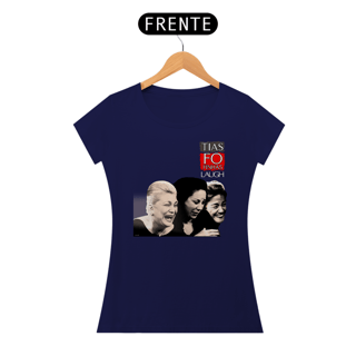 Nome do produto Blusinha 'Tias fofinhas'
