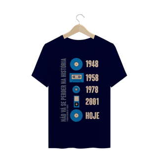 Nome do produto Camiseta não vá se perder na história
