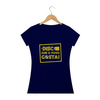 Nome do produto Blusinha 'É disco que o povo gosta! 