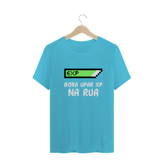 Nome do produto Camiseta 'Bora upar XP na rua'