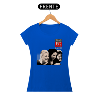 Nome do produto Blusinha 'Tias fofinhas'