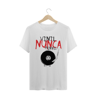 Nome do produto Camiseta Vinil nunca morre!