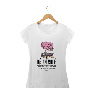 Nome do produto Blusinha 'Dê um rolê'