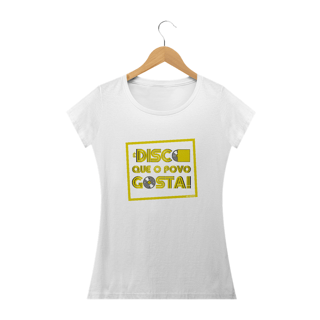 Nome do produto Blusinha 'É disco que o povo gosta! 