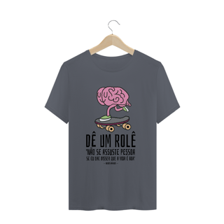 Nome do produto Camiseta 'Dê um rolê' 